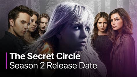 The Secret Circle Season 2 Release Date And Story Details