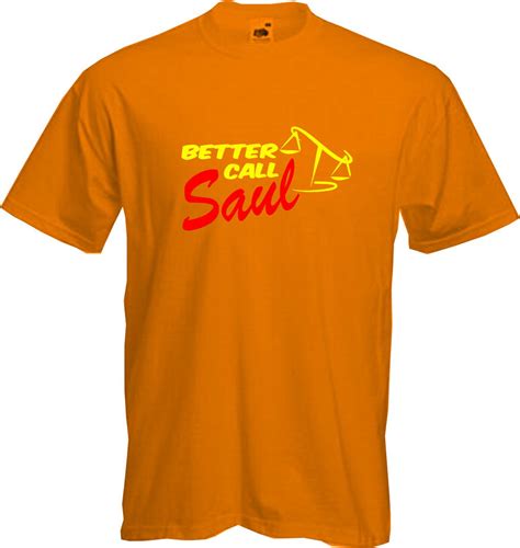 Welcome to take a tour into our huge store and be inspired by our more than 5000 models! BETTER CALL SAUL - T Shirt, Breaking Bad, Goodman, TV, Fun ...