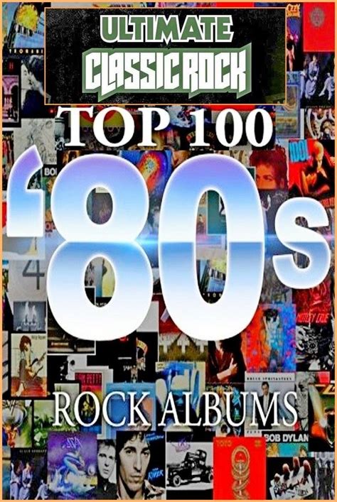 Va Top 100 80s Rock Albums By Ultimate Classic Rock Collection