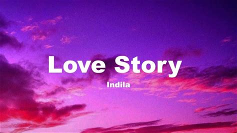 Indila Love Story Lyrics Youtube