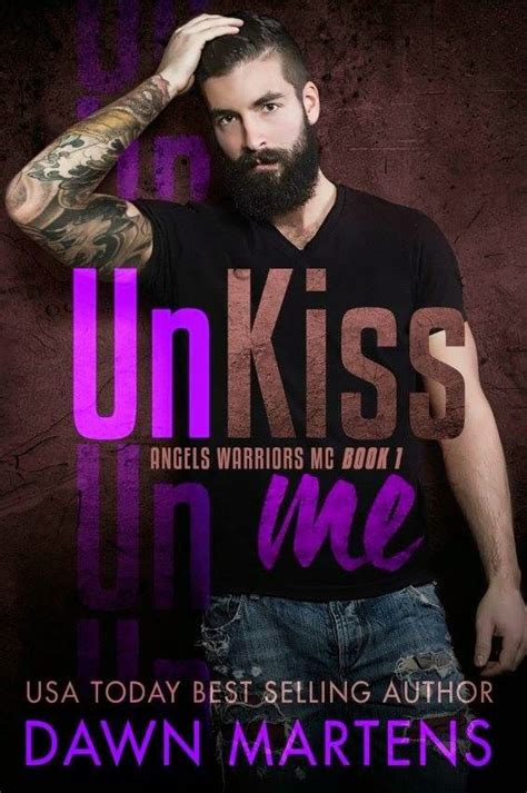 Twin Sisters Rockin Book Reviews Cover Reveal Unkiss Me By Dawn Martens