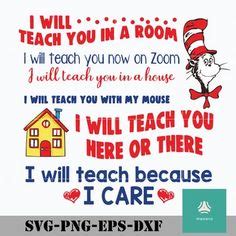 Download I Will Teach you in a Room i will teach you on zoom SVG - Dr Seuss SVG in 2020 | Seuss, Dr seuss ...