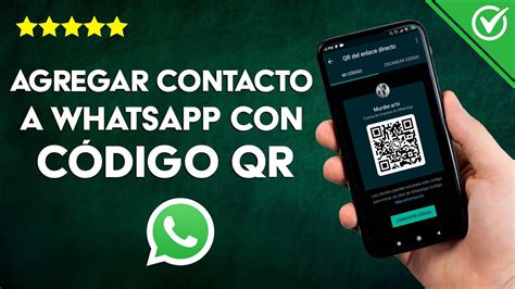 Cómo Agregar Un Número De Contacto Nuevo A Whatsapp De Otro País Con