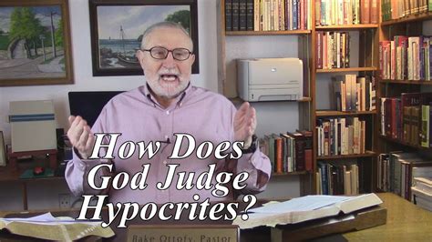How Does God Judge Hypocrites Romans 22 3 232 Youtube