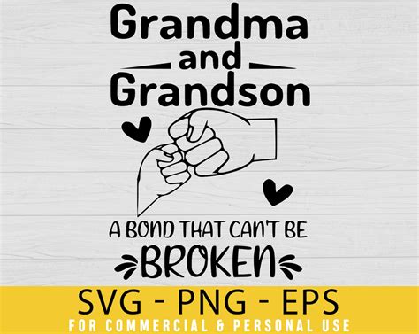 Grandma And Grandson A Bond That Cant Be Broken Svg Grandma Etsy
