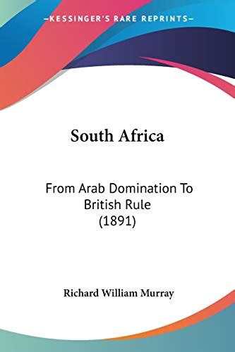 South Africa From Arab Domination To British Rule 1891
