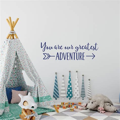 You Are Our Greatest Adventure Wall Decal Nursery Quotes Etsy