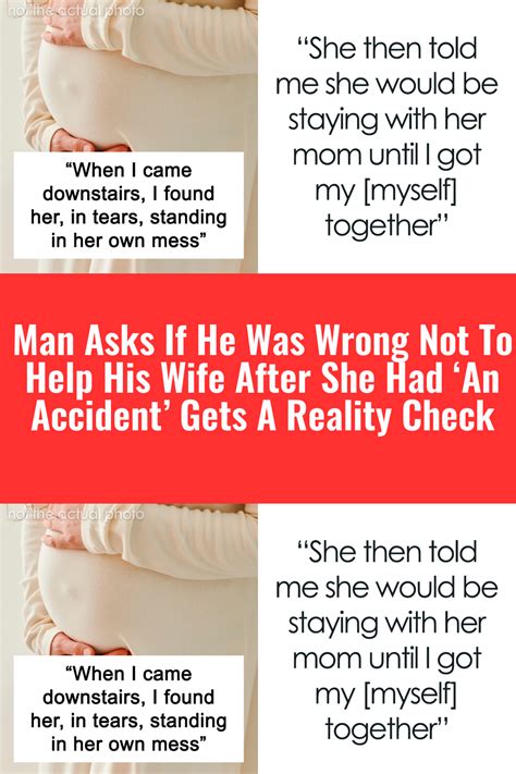 Man Asks If He Was Wrong Not To Help His Wife After She Had ‘an