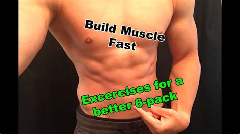 Exercises To Build Muscle In Your Six Pack Fast Get A Better Six