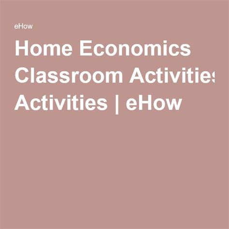 Home Economics Classroom Activities Synonym Home Economics