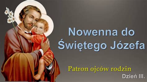Nowenna do św. Józefa - Dzień III. - YouTube