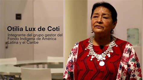 Otilia Lux De Coti Mujeres Indígenas En Guatemala Youtube