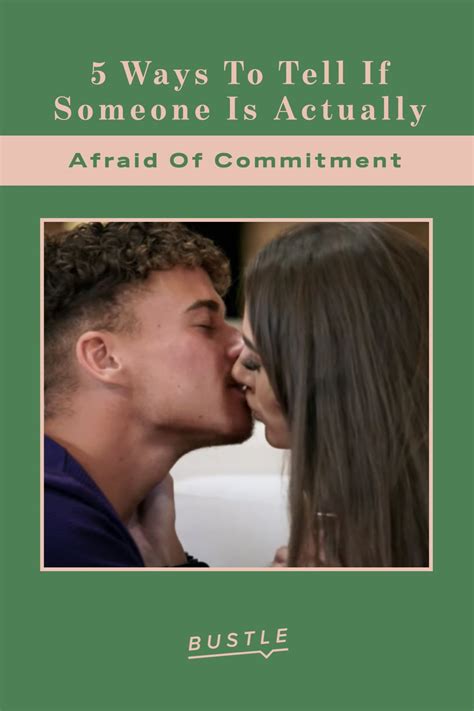 5 ways to tell if someone is actually afraid of commitment in 2020 afraid of commitment 5
