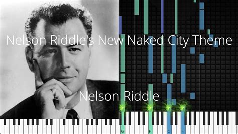 Nelson Riddle S New Naked City Theme Nelson Riddle Synthesia Piano Tutorial YouTube
