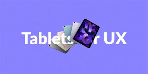 What Is The Best Tablet For Ux Design The Designers Toolbox