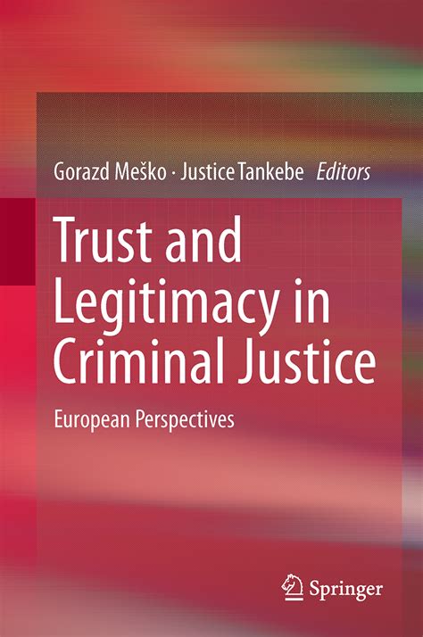 PDF Trust And Legitimacy In Criminal Justice European Perspectives