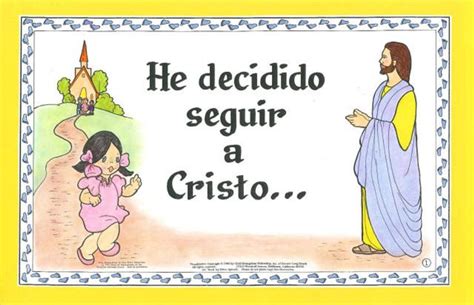 He Decidido Seguir A Cristo (I Have Decided) - Child Evangelism ...