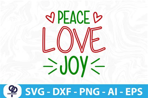 Peace Love Joy Svg Graphic By Orpitasn · Creative Fabrica