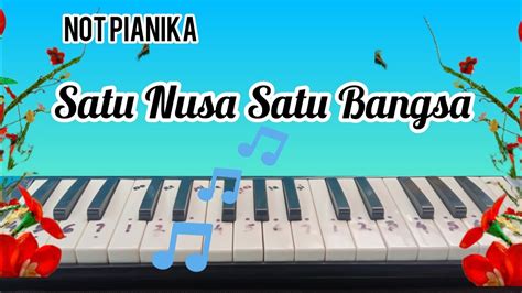 Not Pianika Satu Nusa Satu Bangsa Notpianika Pianikacover Melodika