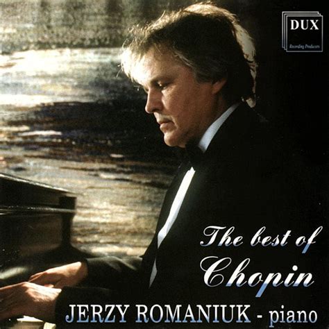 Jerzy Romaniuk Frédéric Chopin The Best Of Chopin Discogs