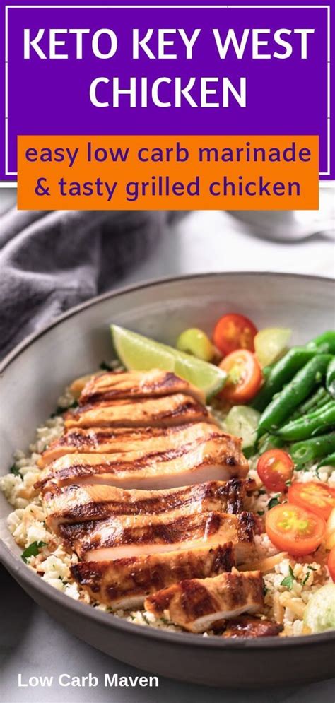 Also, gradual changes in meal planning can increase the number of cholesterol lowering recipes used during the week. An easy marinade makes the tastiest grilled Key West Chicken low carb for keto diets. #dinner # ...
