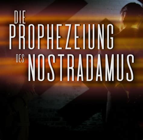 Die Prophezeiungen Des Nostradamus Video Welt