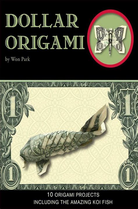 Dollar Origami By Won Park Ebook