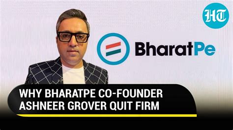 I Am Being Forced BharatPe Co Founder Ashneer Grover Resigns As MD