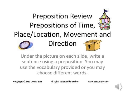 Preposition Review Prepositions Of Time Placelocation Movement And