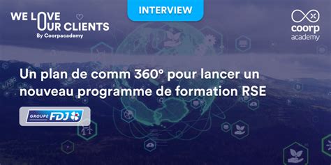 Un Plan De Comm 360° Pour Lancer Un Nouveau Programme De Formation Rse