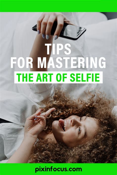 How To Take A Good Selfie Artofit