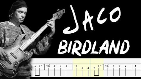 jaco pastorius birdland accurate bass tabs by chami s bass youtube