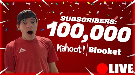 🔴 Kahoot And Blooket Live Stream Hitting 100000 Subscribers Live