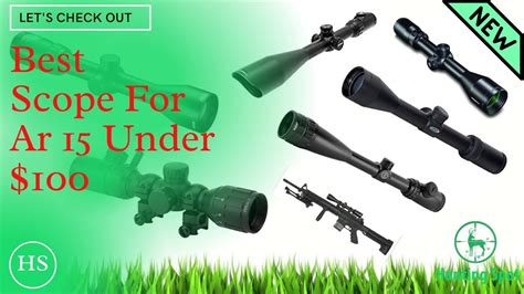 Top 5 Best Scope For Ar 15 Under 100 In 2021 Aro News
