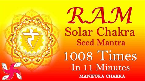 Meditation Chants For Solar Chakra Seed Mantra Ram Manipur Chakra