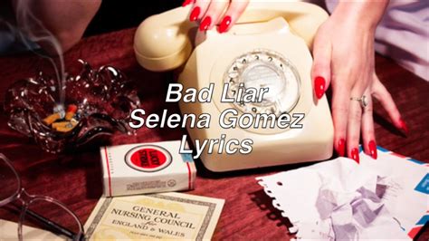 The track was written by gomez, julia michaels, justin tranter and its producer ian kirkpatrick. Bad Liar || Selena Gomez Lyrics - YouTube