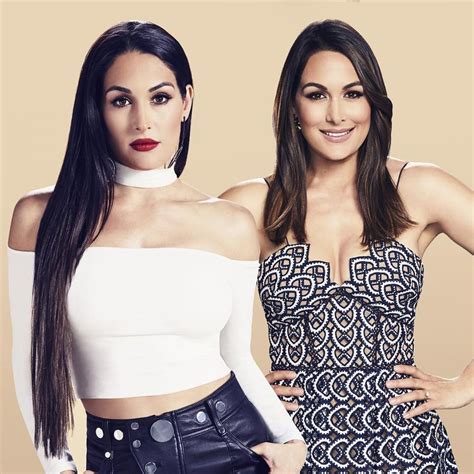 Total Bellas Renewed For Fourth Season By E Nikki And Brie Bella Bella Sisters Nikki