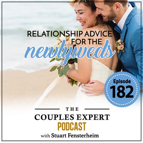 Relationship Advice For The Newlyweds The Couples Expert Scottsdale