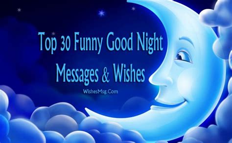 Have peaceful sleep and wonderful dreams. 30 Funny Good Night Messages and Wishes - WishesMsg