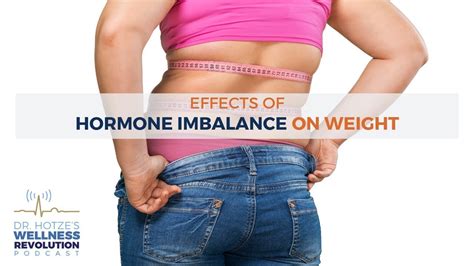 The Effects Of Hormone Imbalance On Weight Youtube