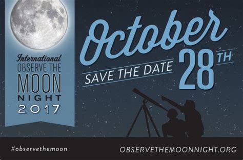 Celebrate International Observe The Moon Night On Saturday Oct 28