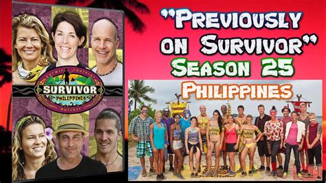 Previously On Survivor Season 25 Survivor Philippines Youtube
