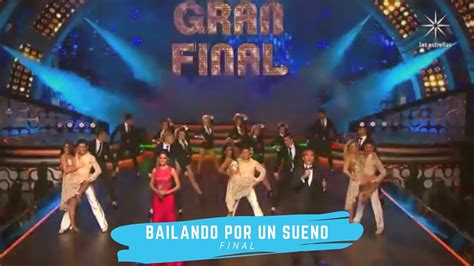 Opening Bailando Por Un Sueño 2014 Final Youtube