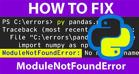 How To Fix ModuleNotFoundError No Module Named In Python 2023