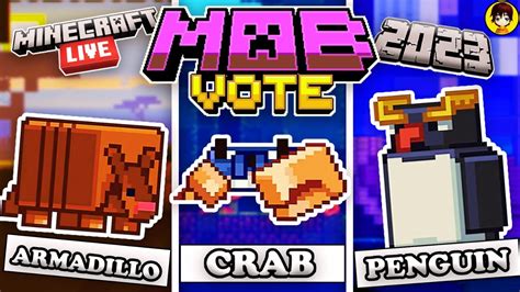 Minecraft Live Mob Vote 2023 Crabs Armadillo Penguins New Mobs Are