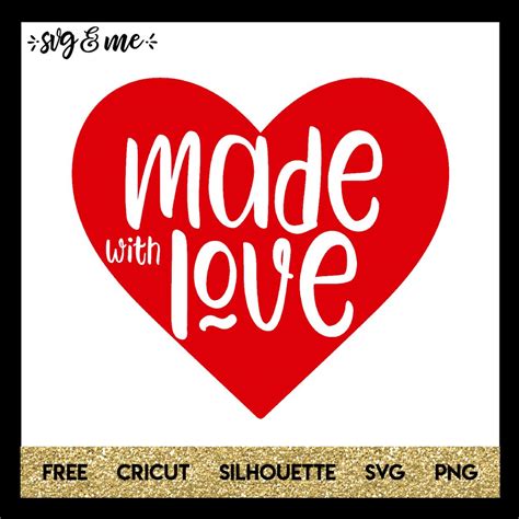 Made With Love SVG Me