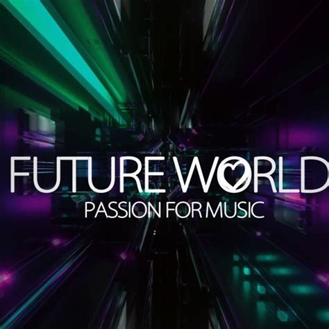 Stream Futureworld Music Listen To Songs Albums Playlists For Free