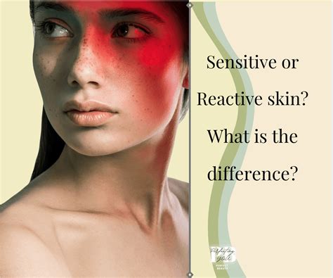 Sensitive Skin Vs Reactive Skin Perfect Beauty