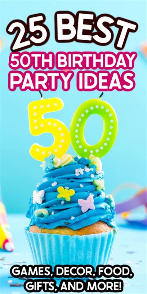 The Best 50th Birthday Party Ideas Play Plan