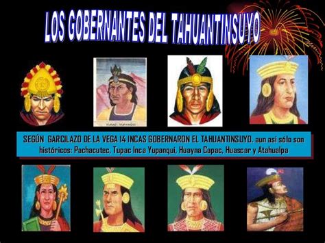Los 14 Incas Del Tahuantinsuyo